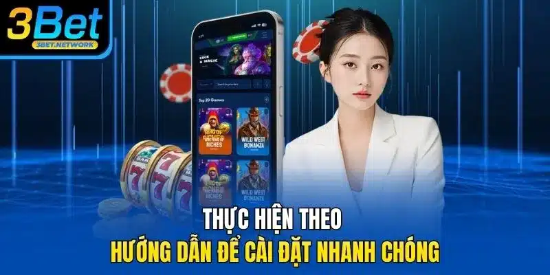 Thực hiện theo hướng dẫn để cài đặt nhanh chóng