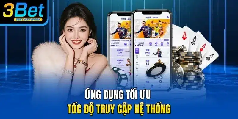 Ứng dụng tối ưu tốc độ truy cập hệ thống